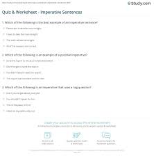 Imperative sentences give commands or requests. Quiz Worksheet Imperative Sentences Study Com