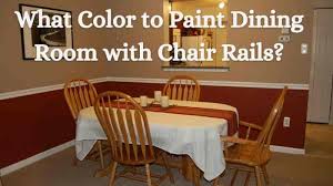 paint dining room with chair rail