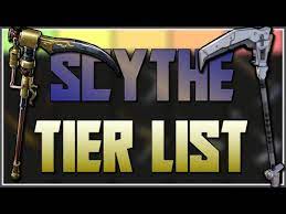 ranking all scythe weapons on a tier