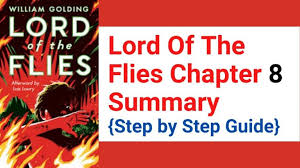 lord of the flies chapter 8 summary