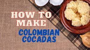 how to make colombian cocadas a quick