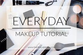easy makeup routine the teacher diva