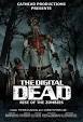 The Digital Dead: Rise of the Zombies