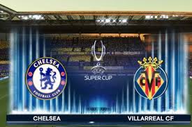 Chelsea vs villarreal, 2021 uefa super cup live: Hzfsoa7tp2lhjm
