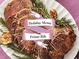 The menu also features a wide assortment of other meat. A Luxurious Prime Roast Dinner Menu For A Crowd Kitchn