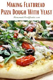 Pizza is a handmade, flattened dough topped with tomato sauce, cheese, vegetables, proteins. Homemade Flatbread Pizza Recipe With Yeast Homemade Food Junkie