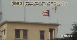 Image result for 1952 puerto rico becomes a US commonwealth