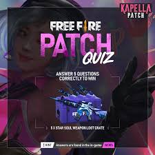 They help fill the time & provide relaxation. Garena Free Fire Think You Got What It Takes To Get All The Answers Correctly Read The Patch Notes To Get All Correct In The Patch Quiz And Take Home