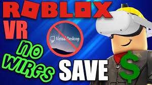how to play roblox vr without paying