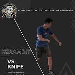 Kerambit vs Knife: A Workshop with Lakan Guro...