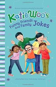 Sharing funny quips with friends who have a similar sense of humor doubles the potency of a joke. Katie Woo S Funny Friends And Family Jokes By Manushkin Fran Amazon Ae