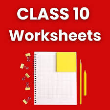 Worksheets With Solutions For Class 10