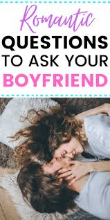 romantic questions to ask your