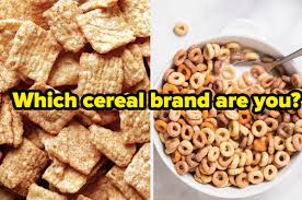 If you, like many o. What Cereal Brand Are You