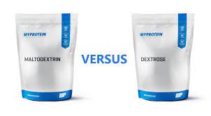 maltodextrin vs dextrose what is the