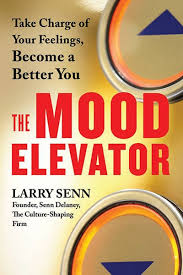 The Mood Elevator By Larry Senn