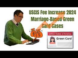 uscis fee increase 2024 for marriage