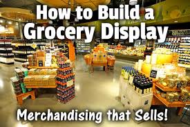 how to build a grocery display