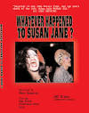 Whatever Happened to Susan Jane?