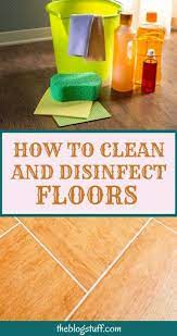 how to clean and disinfect floors