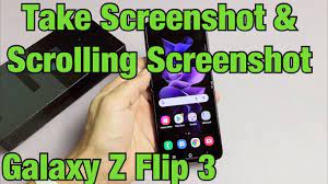 galaxy z flip 3 how to take screenshot