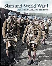 Siam and World War 1: An International History: Hell, Stefan: 9786167339924: Amazon.com: Books