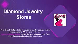 Best Diamond Jewelry Stores Online In Sa By Foxy Beauty Issuu