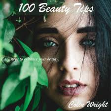 100 beauty tips glow everyday