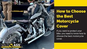 how to choose the best motorcycle cover