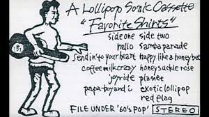 ロリポップ・ソニック / Lollipop Sonic ‎– Favorite Shirts (Full Album) 1988 - YouTube