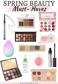 spring makeup must haves beauty wishlist