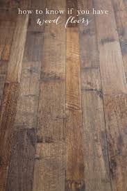 how to know if you have wood floors
