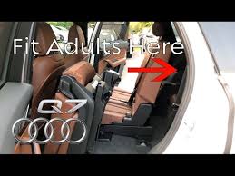 Audi Q7 How To Fit S In The 3rd