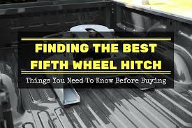 Maybe you would like to learn more about one of these? Top 5 Best Fifth Wheel Hitch Reviews 2016 2017