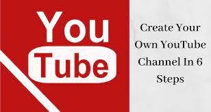 Create Your Own Youtube Channel In 6 Steps It S Easier Than You Think  gambar png