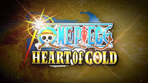 Posted by admin on 1 july, 2019 15115 views. One Piece Heart Of Gold Trailer 2016