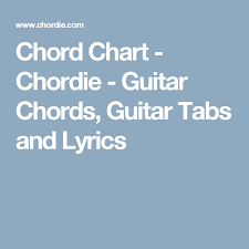 Chord Chart Chordie Guitar Chords Guitar Tabs And