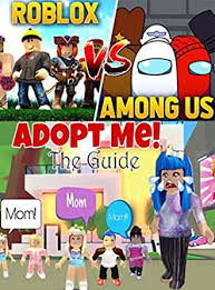 The process involve in redeeming adopt me codes is pretty simply and straightforward. Roblox Adopt Me Codes List An Unofficial Guide Learn How To Script Games Code Objects And Settings And Create Your Own World Ebook Bramford Rems Amazon In Kindle Store