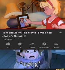 Tom and Jerry: The Movie - I Miss You v (Robyn's Song) HD - )