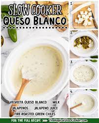slow cooker queso blanco the magical
