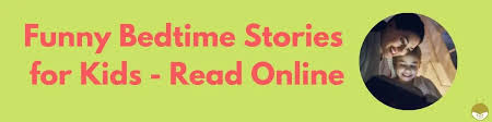 9 laugh riot funny bedtime stories for