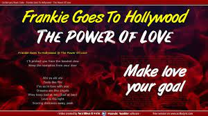 Frankie Goes To Hollywood - The Power Of Love - Traduzione italiano + testo  inglese - YouTube