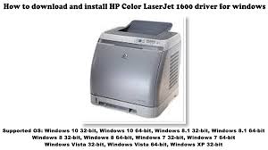 We did not find results for: How To Download And Install Hp Color Laserjet 1600 Driver Windows 10 8 1 8 7 Vista Xp Youtube