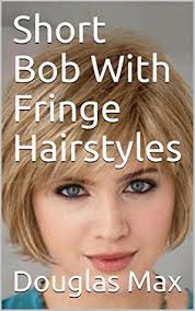 It doesn't matter whether your hair is long, short, bobbed or cropped, there's a side fringe to suit every single hairstyle. Short Bob With Fringe Hairstyles By Douglas Max