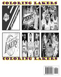 Free printable nba coloring pages national basketball association new nba sports coloring pages coloring pages lakers logo. Coloring Lakers Coloring The Best Moments Of The Lakers Dream Team Ez Zahouani Driss 9798600649088 Amazon Com Books