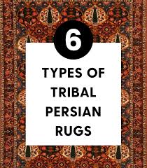 7 types of tribal persian rugs