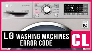 Message and data rates may apply. Lg Washer Error Code Cl Causes How Fix Problem