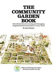 The Community Garden Book New