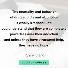 These quotes about alcoholism are the perfect example to the mentality surrounding alcoholics and alcholism. Daily Quotes To Stop Drinking 65 Recovery And Addiction Quotes To Help You Heal 2019 Dogtrainingobedienceschool Com