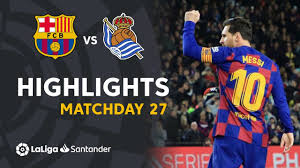 Watch real sociedad vs fc barcelona live online. Highlights Fc Barcelona Vs Real Sociedad 1 0 Youtube